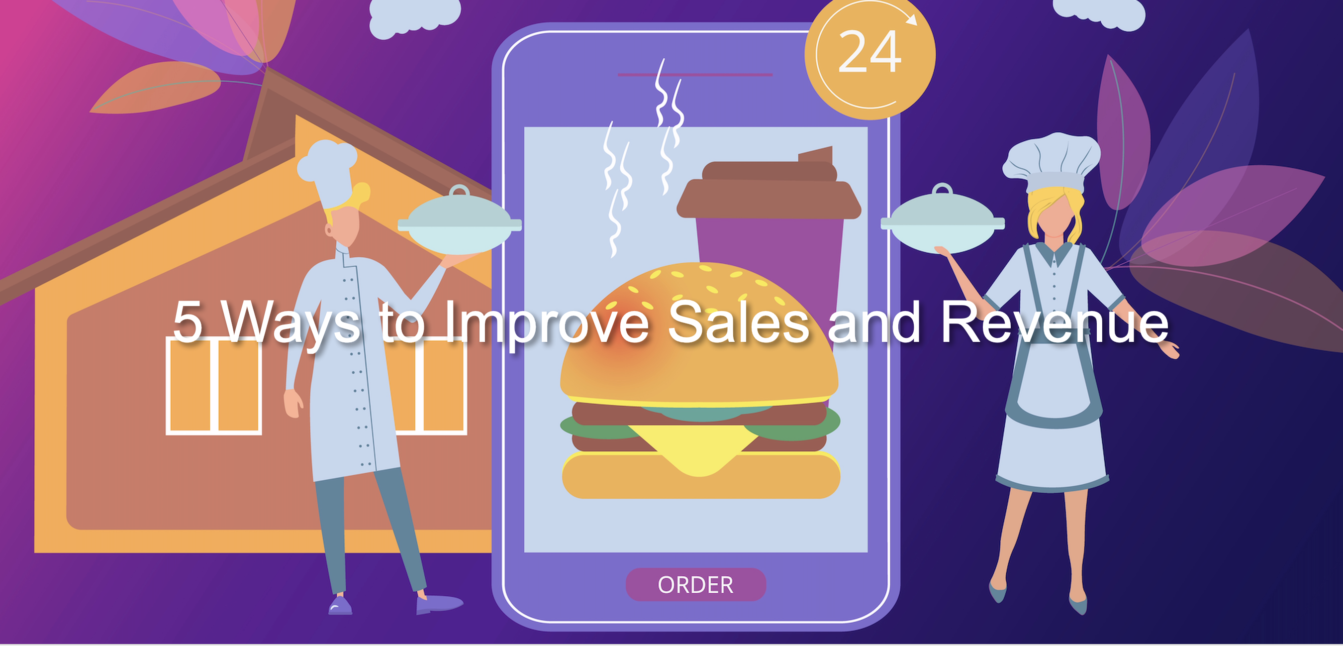 The Definitive 2023 Restaurant Tech Guide to Improve Your Sales and Revenue